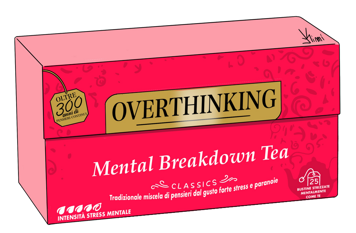 T-shirt Overthinking Mental Breakdown Tea Kimi85